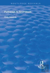Pathways To Anarchism