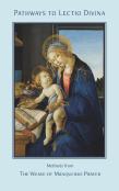 Pathways To Lectio Divina