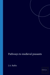 Pathways To Medieval Peasants