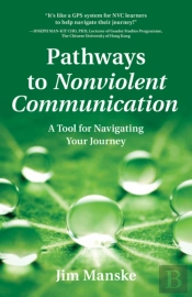 Pathways To Nonviolent Communication