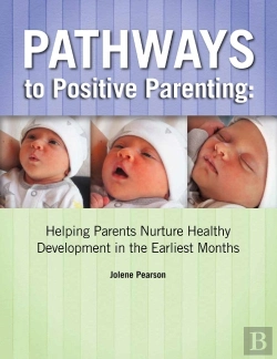 Bertrand.pt - Pathways To Positive Parenting