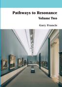 Pathways To Resonance Volume Two Full Colour Version