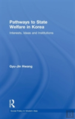 Bertrand.pt - Pathways To State Welfare In Korea