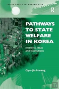 Bertrand.pt - Pathways To State Welfare In Korea