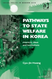 Pathways To State Welfare In Korea