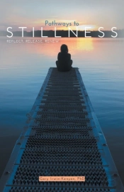 Pathways To Stillness
