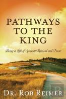 Pathways To The King