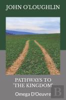 Pathways To 'The Kingdom'
