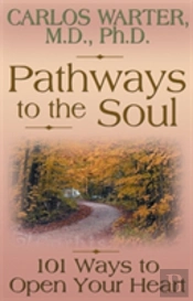 Pathways To The Soul