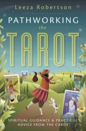 Pathworking The Tarot