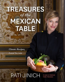 Bertrand.pt - Pati Jinich Treasures Of The Mexican Table