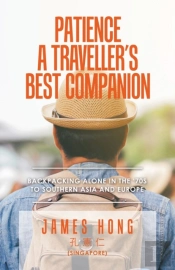 Patience A Traveller'S Best Companion
