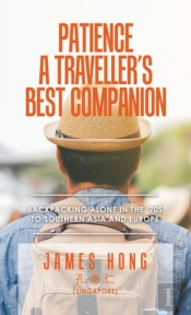 Patience A Traveller'S Best Companion