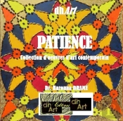 Patience : Collection D'Oeuvres D'Art Contemporain