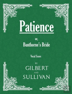 Bertrand.pt - Patience; Or, Bunthorne'S Bride (Vocal Score)