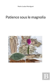 Patience Sous Le Magnolia