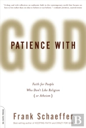 Patience With God