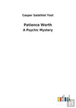 Bertrand.pt - Patience Worth