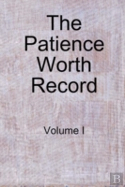 Bertrand.pt - Patience Worth Record: Volume I