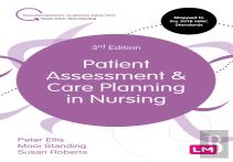 Patient Assessment And Care Planning In Nursing