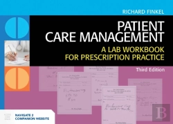 Bertrand.pt - Patient Care Management: A Lab Workbook For Prescription Practice