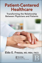 Patient-Centered Healthcare