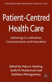 Patient-Centred Health Care