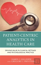 Patient-Centric Analytics In Health Care