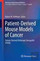Patient-Derived Mouse Models Of Cancer