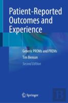 Patient-Reported Outcomes And Experience
