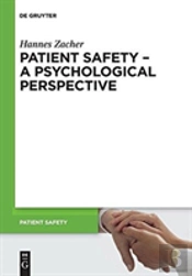 Patient Safety - A Psychological Perspective