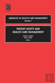 Patient Safety And Health Care Management