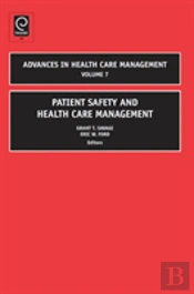 Patient Safety And Health Care Management