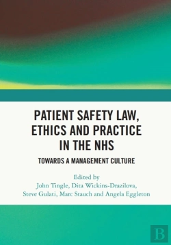 Bertrand.pt - Patient Safety Law, Ethics And Practice In The Nhs
