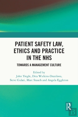 Bertrand.pt - Patient Safety Law, Ethics And Practice In The Nhs