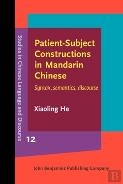 Bertrand.pt - Patient-Subject Constructions In Mandarin Chinese