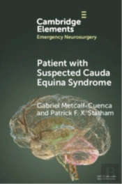 Patient With Suspected Cauda Equina Syndrome