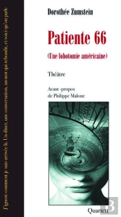 Patiente 66 : Une Lobotomie Américaine