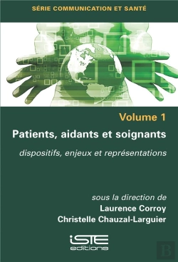 Bertrand.pt - Patients, Aidants Et Soignants : Dispositifs, Enjeux Et Représentations
