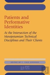 Patients And Performative Identities