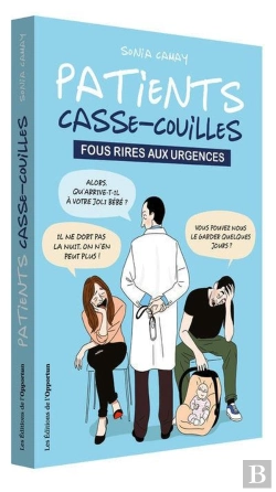 Bertrand.pt - Patients Casse-Couilles ; Fous Rires Aux Urgences