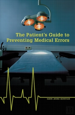 Bertrand.pt - Patient'S Guide To Preventing Medical Errors