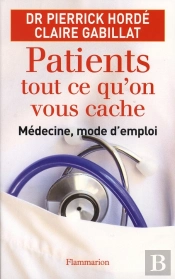 Patients, Tout Ce Qu'On Vous Cache
