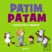 Patim, Patam. Contes Per A Menuts
