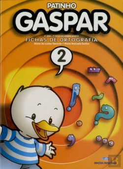 Bertrand.pt - Patinho Gaspar 2 - Fichas de Ortografia