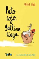 Pato Cojo Gallina Ciega