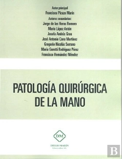 Bertrand.pt - Patologia Quirurgica De La Mano