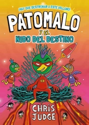 Patomalo, 2. Patomalo Y El Nido Del Destino