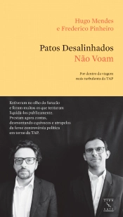 Patos Desalinhados Não Voam