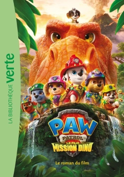 Bertrand.pt - Pat'Patrouille : Mission Dino : Le Roman Du Film